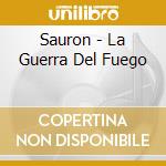 Sauron - La Guerra Del Fuego cd