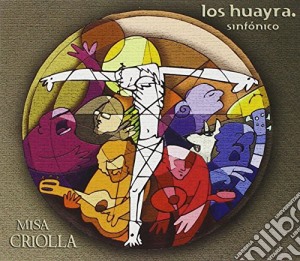 Huayra - Misa Criolla cd musicale di Huayra