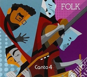 Canto 4 - Folk cd musicale di Canto 4
