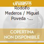 Rodolfo Mederos / Miguel Poveda - Dialogos De Buenos Aires A Granada cd musicale di Mederos Rodolfo / Poveda Migue