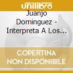 Juanjo Dominguez - Interpreta A Los Beatles cd