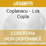 Coplanacu - Los Copla cd musicale di Coplanacu