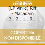 (LP Vinile) Riff - Macadam 3...2...1...0... vinile