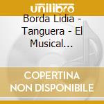 Borda Lidia - Tanguera - El Musical Argentin cd