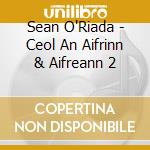 Sean O'Riada - Ceol An Aifrinn & Aifreann 2 cd