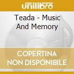 Teada - Music And Memory cd