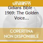 Gidians Bible - 1969: The Golden Voice Recordings cd
