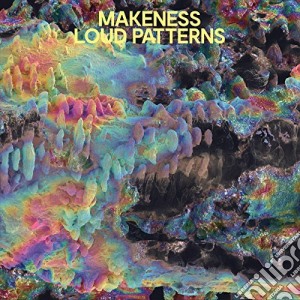 (LP Vinile) Makeness - Loud Patterns (Coloured) lp vinile di Makeness