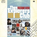 (LP Vinile) Explorers Club - Freedom Wind vinile