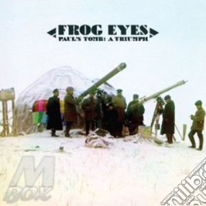 (LP Vinile) Frog Eyes - Paul's Tomb: A Triumph lp vinile di Eyes Frog