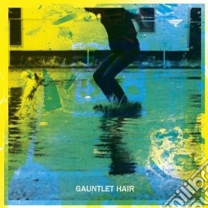 Gauntlet Hair - Gauntlet Hair cd musicale di Hair Gauntlet