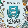 (LP Vinile) Alex Lahey - B-Grade University cd