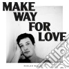 Marlon Williams - Make Way For Love cd