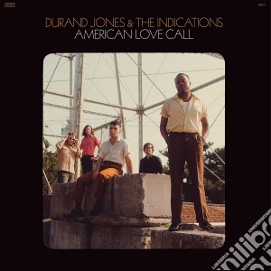 (LP Vinile) Durand Jones & The Indications - American Love Call lp vinile di Durand Jones & The Indications