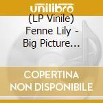 (LP Vinile) Fenne Lily - Big Picture (Ultramarine Vinyl) vinile