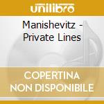 Manishevitz - Private Lines cd musicale di MANISHEVITZ