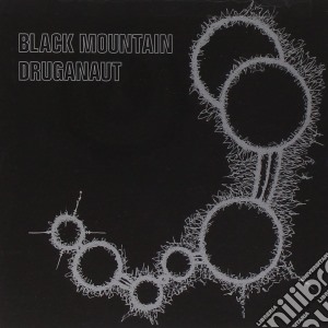Black Mountain - Druganaut cd musicale di Mountain Black