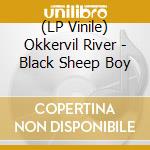 (LP Vinile) Okkervil River - Black Sheep Boy vinile