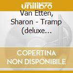 Van Etten, Sharon - Tramp (deluxe Edition) (2 Cd) cd