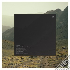 (LP Vinile) Oneida - List Of The Burning Mountains lp vinile di Oneida