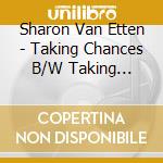 Sharon Van Etten - Taking Chances B/W Taking Chances (7') cd