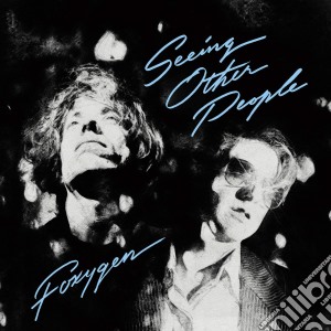 Foxygen - Seeing Other People cd musicale di Foxygen