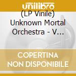 (LP Vinile) Unknown Mortal Orchestra - V (Golden Nugget Vinyl) (2 Lp) vinile