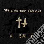 Black Heart Procession - Six