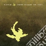 Eluvium - Leaves Eclipse The Light Ep cd