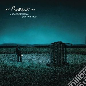 Pinback - Information Retrieved cd musicale di Pinback