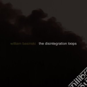 William Basinski - Disintegration Loops (5 Cd+Dvd) cd musicale di William Basinski