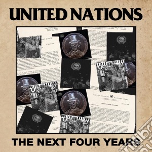 United Nations - Next Four Years cd musicale di Nations United