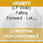 (LP Vinile) Falling Forward - Let These Days Pass: The Complete Anthology vinile