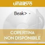Beak> - >> cd