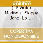 (LP Vinile) Madison - Sloppy Jane [Lp] (Opaque Blue Vinyl) vinile