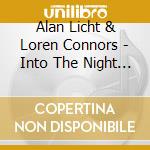 Alan Licht & Loren Connors - Into The Night Sky cd