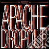 (LP Vinile) Apache Dropout - Apache Dropout cd