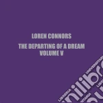 (LP Vinile) Loren Connors - The Departing Of A Dream, Volume V vinile