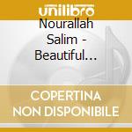 Nourallah Salim - Beautiful Noise cd