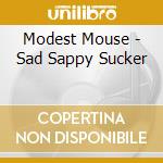 Modest Mouse - Sad Sappy Sucker cd