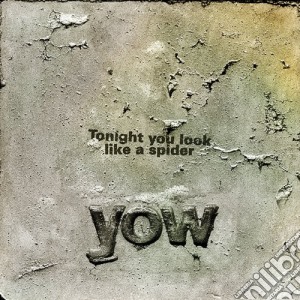 David Yow - Tonight You Look Like A Spider (Cd+Dvd) cd musicale di David Yow