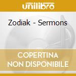 Zodiak - Sermons cd musicale di Zodiak