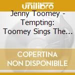 Jenny Toomey - Tempting: Toomey Sings The Songs Of Franklin Bruno cd