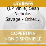 (LP Vinile) Sean Nicholas Savage - Other Death vinile