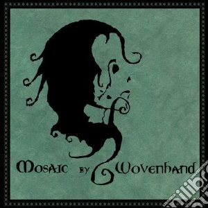 Wovenhand - Mosaic cd musicale