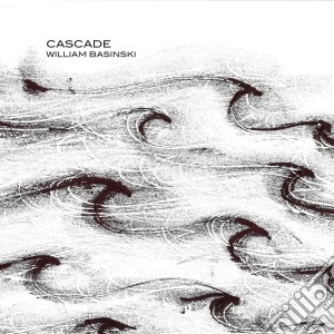 William Basinski - Cascade cd musicale di William Basinski