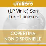 (LP Vinile) Son Lux - Lanterns vinile