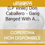 (LP Vinile) Don Caballero - Gang Banged With A Headache And Live lp vinile