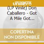 (LP Vinile) Don Caballero - Got A Mile Got A Mile Got An Inch (Live) (Flexi) vinile