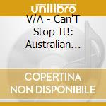 V/A - Can'T Stop It!: Australian Post-Punk 1978-82 cd